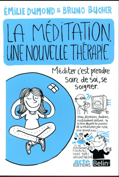 Emprunter La méditation, une nouvelle thérapie livre