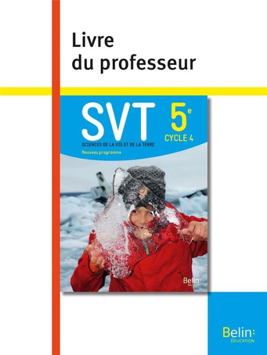 Emprunter SVT 5e. Livre du professeur, Edition 2017 livre