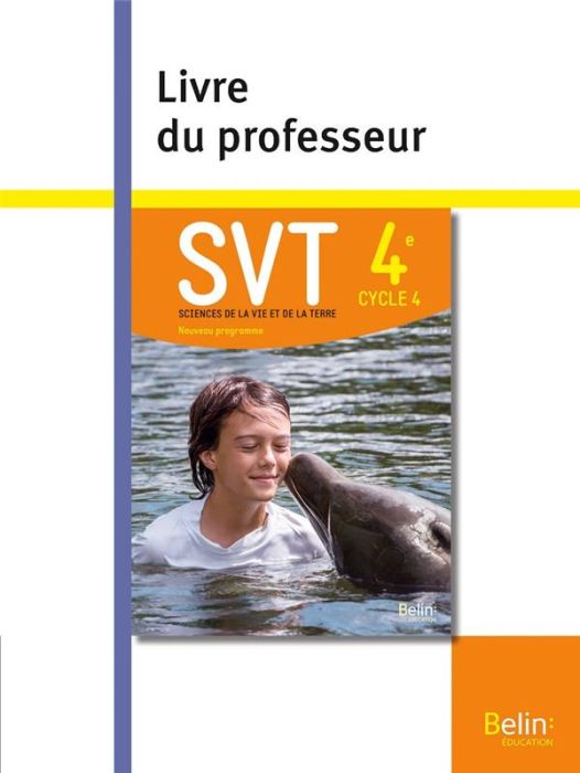 Emprunter SVT 4e. Livre du professeur, Edition 2017 livre