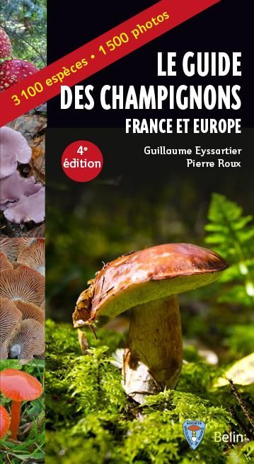 Emprunter Guide des champignons France et Europe. 4e édition revue et augmentée livre
