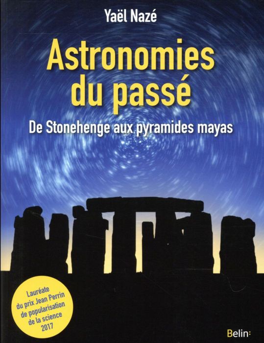 Emprunter Astronomies du passé. De Stonehenge aux pyramides mayas livre