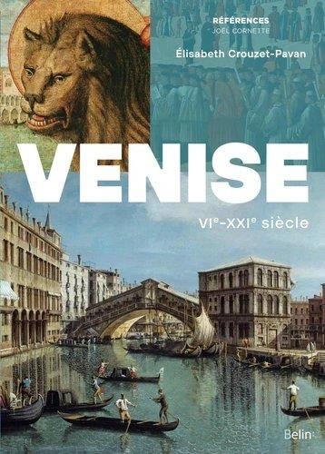 Emprunter Venise. VIe-XXIe siècle livre