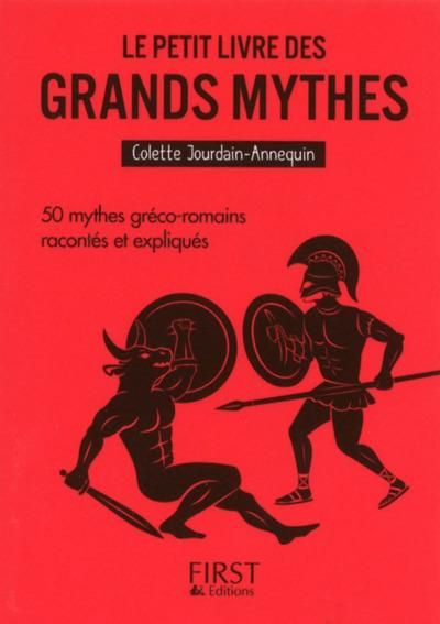 Emprunter Le petit livre des grands mythes. 50 mythes gréco-romains racontés et expliqués livre