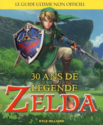 Emprunter Zelda. 30 ans de légende livre