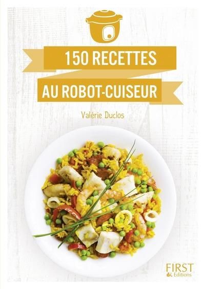 Emprunter 150 recettes au robot-cuiseur livre