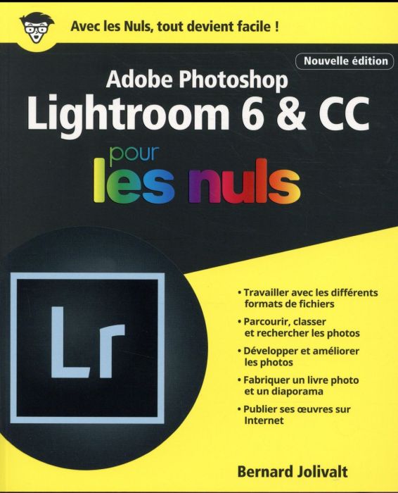 Emprunter Adobe Lightroom 6 et CC pour les nuls livre