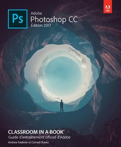 Emprunter Photoshop CC. Edition 2017 livre