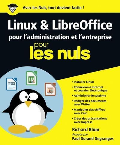 Emprunter Linux et LibreOffice pour l'administration et l'entreprise pour les nuls livre