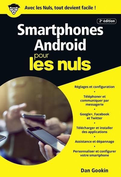 Emprunter Les Smartphones Android pous les nuls. 2e édition livre