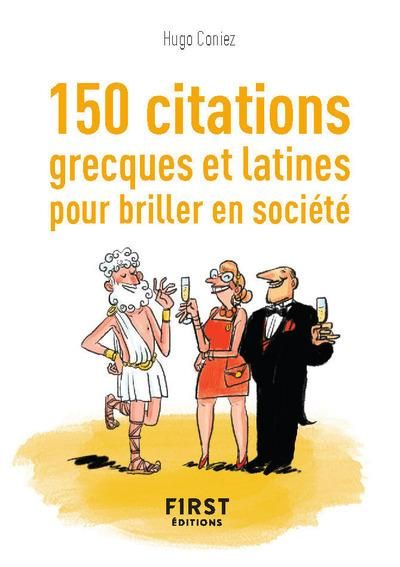 Emprunter Le ptit livre des 150 citations grecques et latines pour briller en société livre