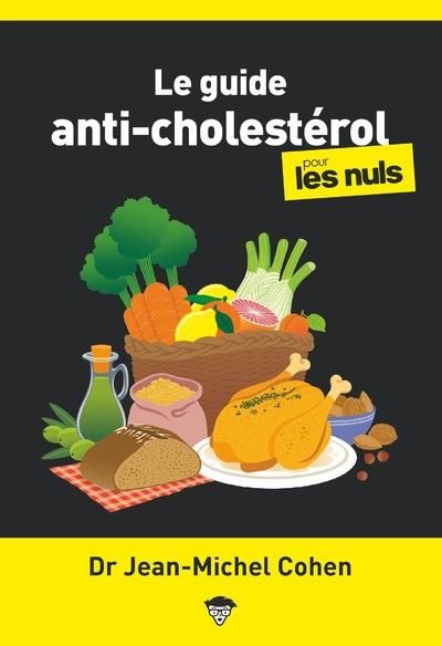 Emprunter Le guide anti-cholestérol pour les nuls livre