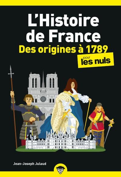 Emprunter L'histoire de France pour les nuls, des origines à 1789 livre