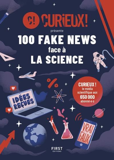 Emprunter 100 fake news face à la science livre
