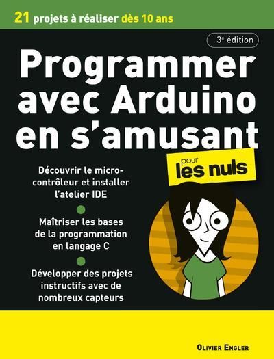 Emprunter Programmer en s'amusant avec Arduino pour les nuls. 3e édition livre