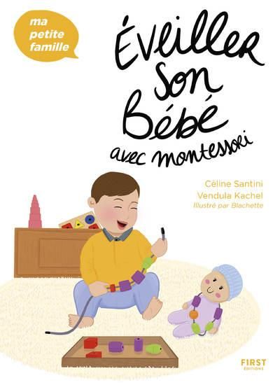 Emprunter Éveiller son bébé avec Montessori livre