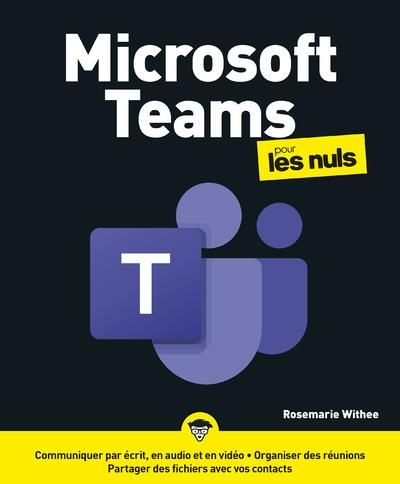 Emprunter Microsoft Teams pour les nuls livre