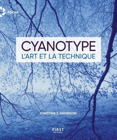 Emprunter Cyanotype. L'art et la technique livre