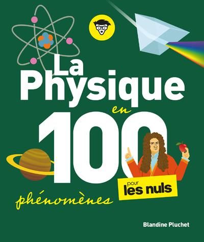 Emprunter La physique pour les Nuls en 100 phénomènes livre