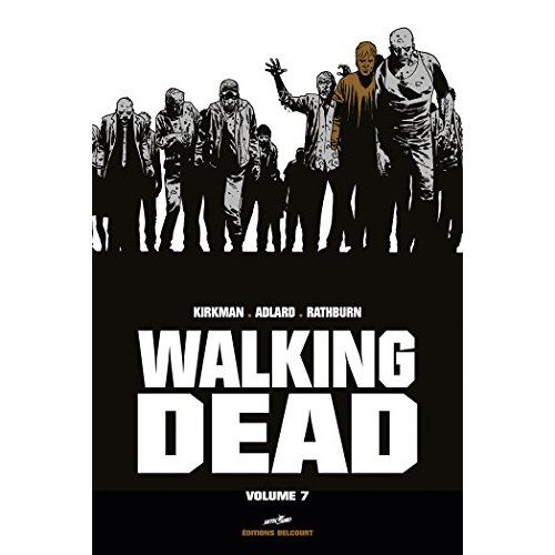 Emprunter Walking Dead Prestige Tome 7 livre