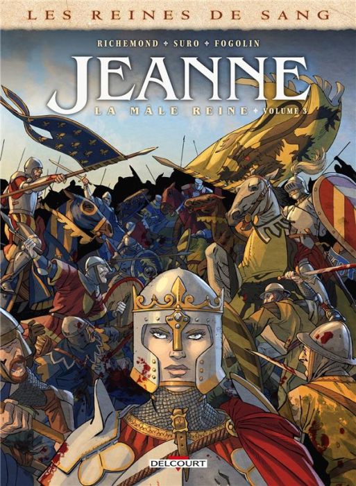 Emprunter Les reines de sang : Jeanne, la mâle reine Tome 3 livre