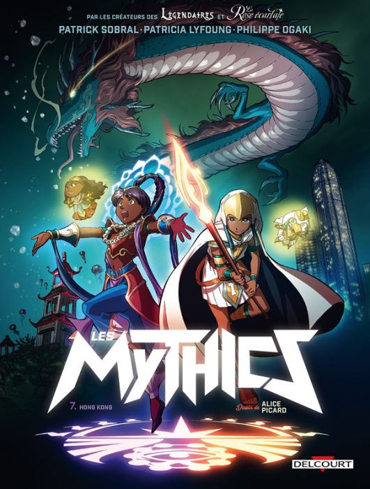 Emprunter Les Mythics Tome 7 : Hong Kong. Avec un grand poster à collectionner offert ! livre