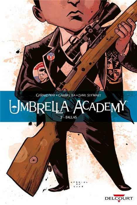 Emprunter Umbrella Academy Tome 2 : Dallas livre