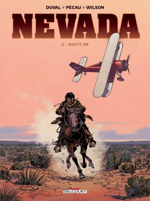 Emprunter Nevada Tome 2 : Route 99 livre