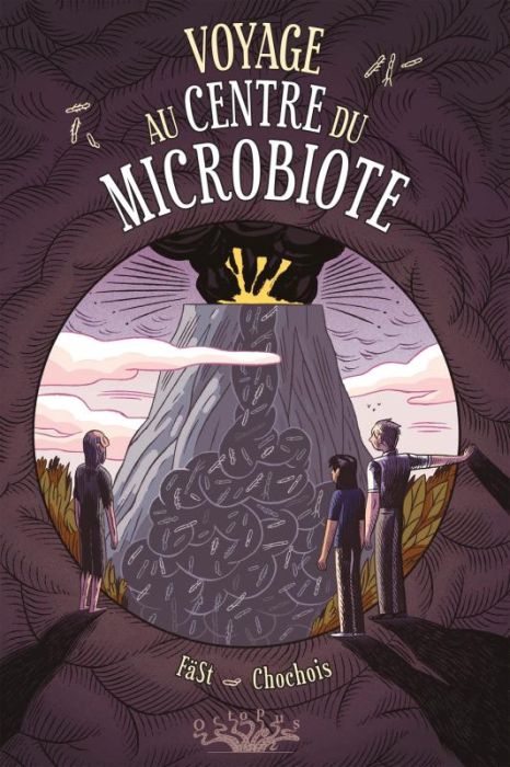 Emprunter Voyage au centre du Microbiote livre