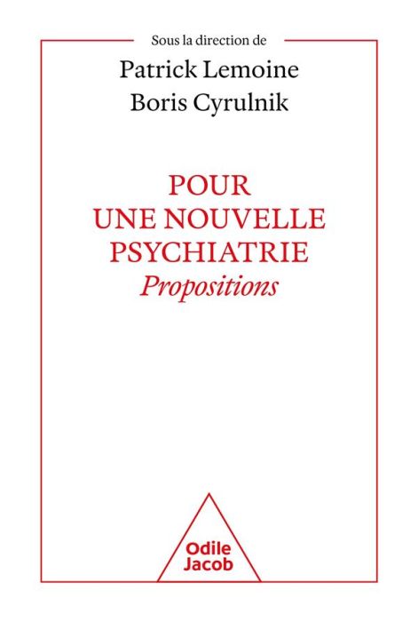 Emprunter Pour une nouvelle psychiatrie : propositions. livre