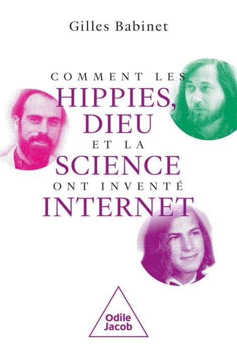 Emprunter Comment les hippies, Dieu et la science ont inventé Internet livre