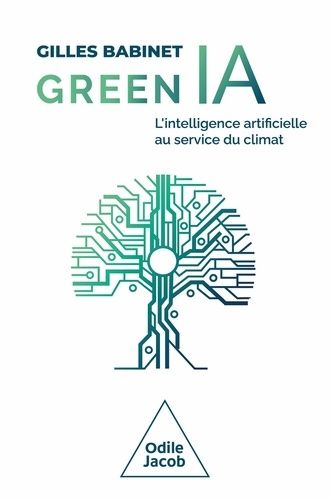 Emprunter Green IA. L'intelligence artificielle au service du climat livre