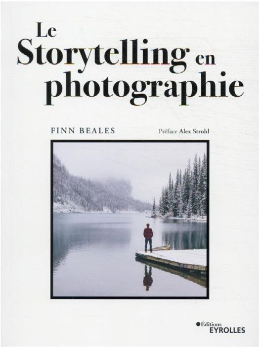 Emprunter Le storytelling en photographie livre