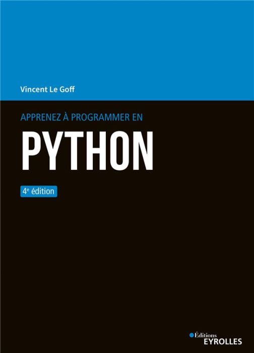 Emprunter Apprenez à programmer en Python. 4e édition livre