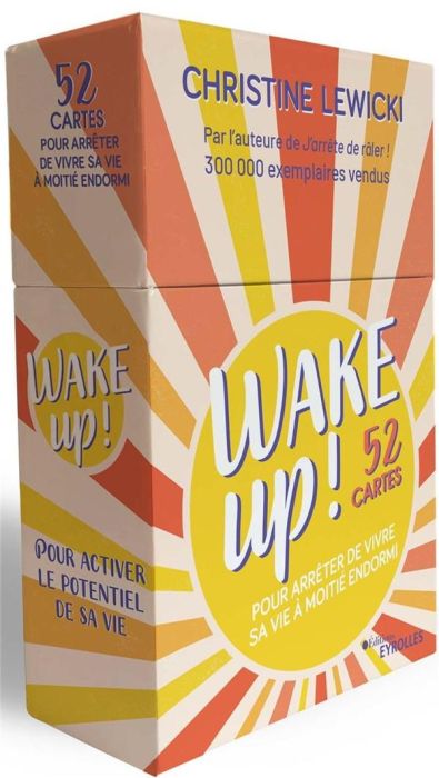 Emprunter Wake up ! 52 cartes pour arrêter de vivre sa vie à moitié endormi livre