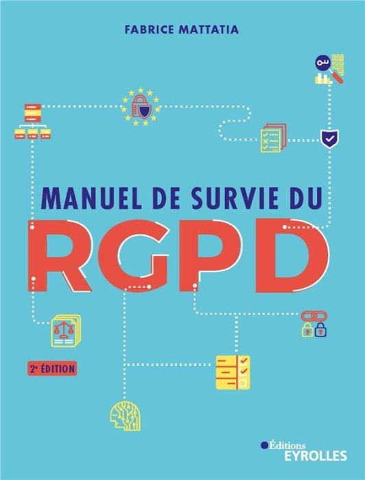 Emprunter Manuel de survie du RGPD livre
