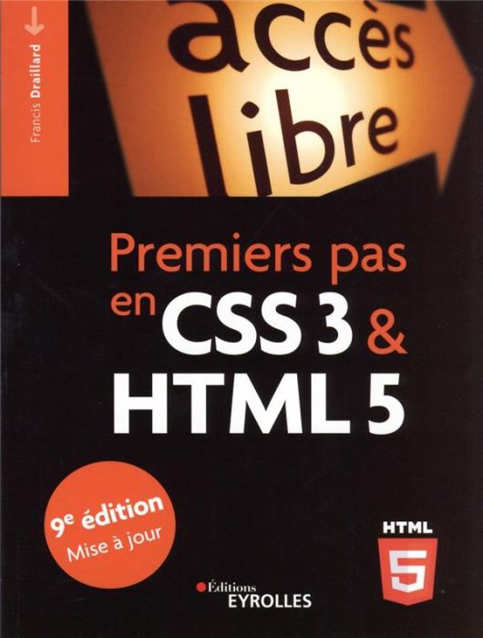 Emprunter Premiers pas en CSS3 et HTML5. 9e édition livre