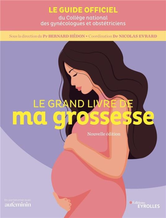 Emprunter Le grand livre de ma grossesse. Edition 2023-2024 livre