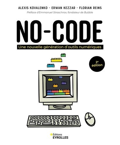 Emprunter No-code. Une nouvelle génération d'outils numériques, 2e édition livre