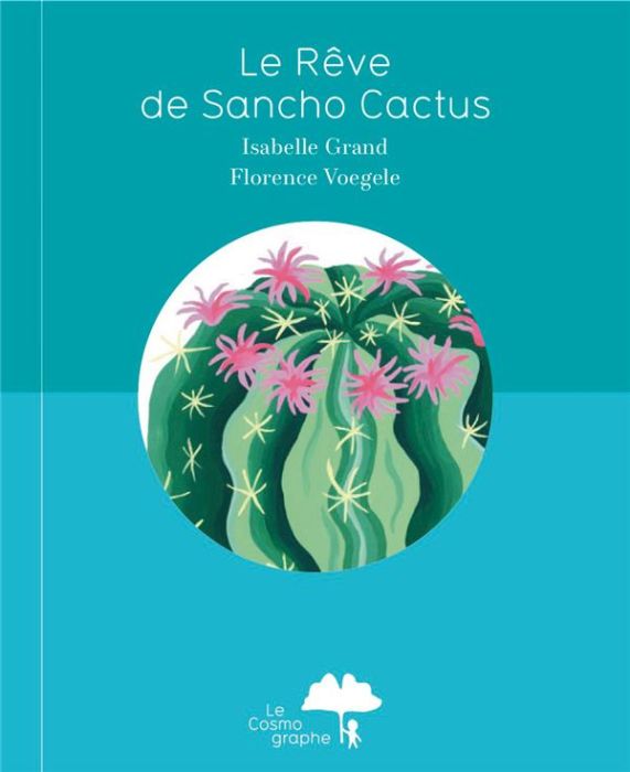 Emprunter Le rêve de Sancho Cactus livre