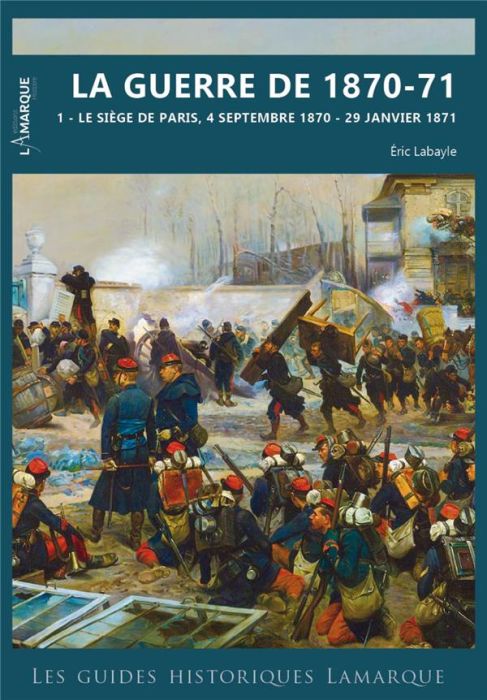 Emprunter La guerre de 1870-71. Tome 2, Le siège de Paris (4 septembre 1870 - 29 janvier 1871) livre