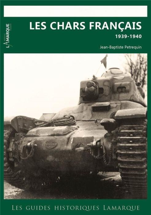 Emprunter Les chars francais 1939-1940 livre