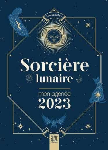 Emprunter Sorcière lunaire. Mon agenda, Edition 2023 livre