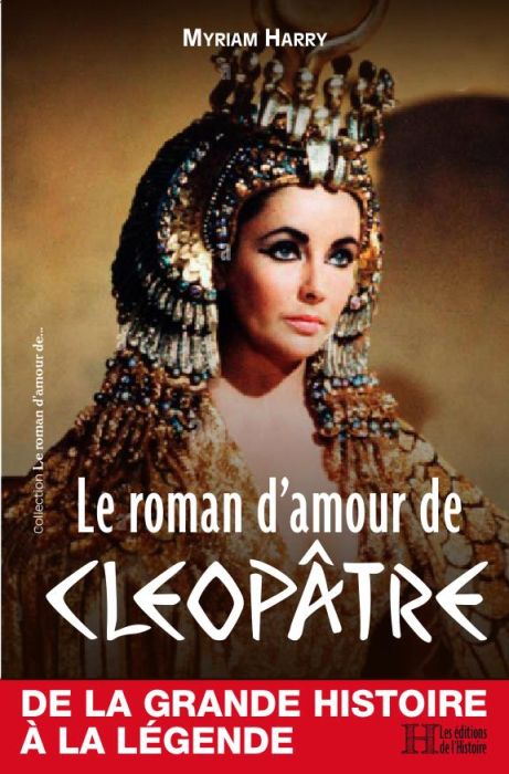 Emprunter Le roman d'amour de Cléopâtre livre
