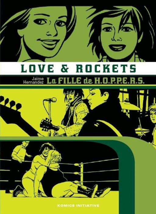 Emprunter Love & Rockets Tome 3 : La fille de HOPPERS livre