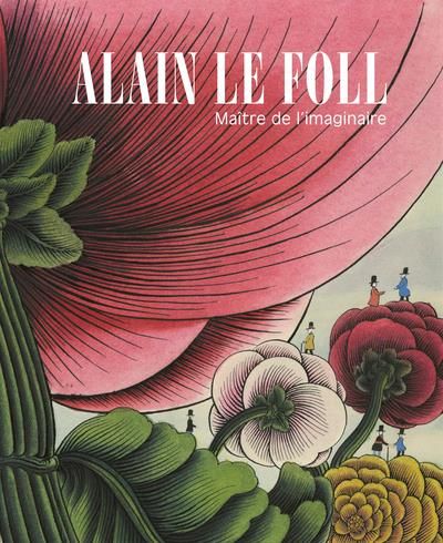 Emprunter Alain Le Foll. Maître de l'imaginaire livre
