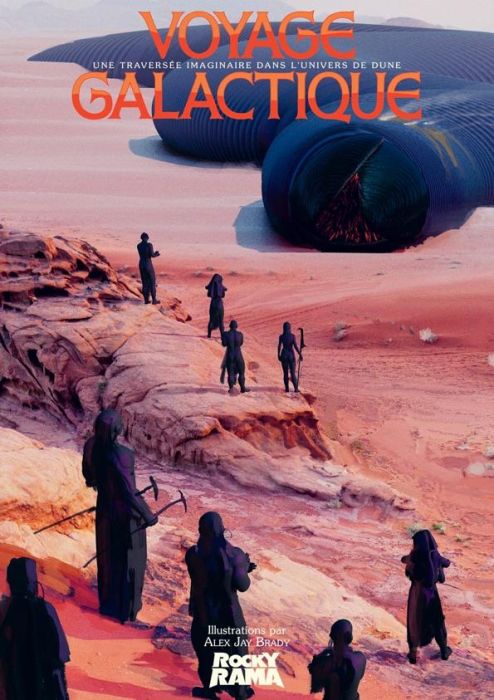 Emprunter Voyage galactique. Une traversée imaginaire dans l'univers de Dune livre