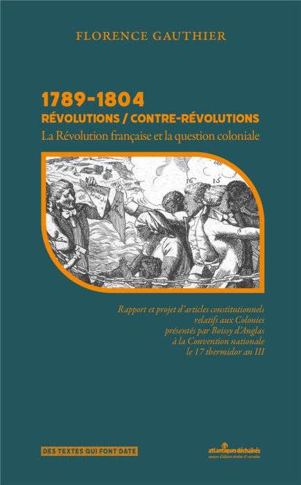 Emprunter 1789-1804 REVOLUTIONS / CONTRE-REVOLUTIONS - LA REVOLUTION FRANCAISE ET LA QUESTION COLONIALE livre
