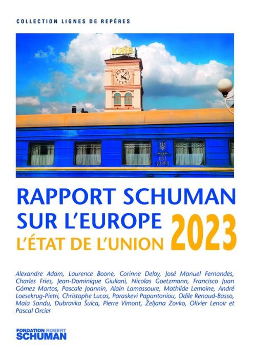 Emprunter L'état de l'Union. Rapport Schuman 2023 sur l'Europe livre