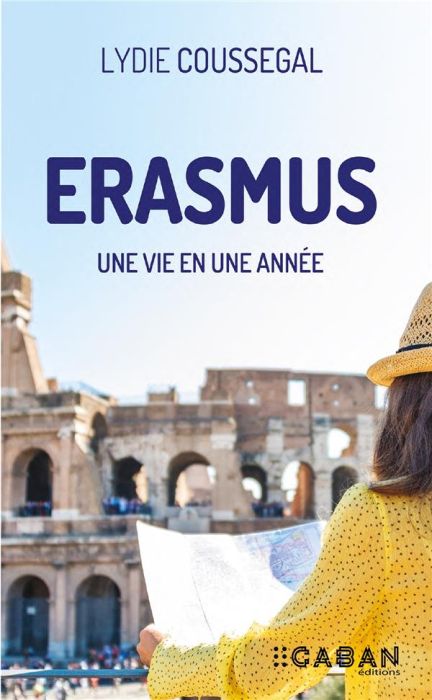 Emprunter Erasmus. Une vie en une année livre