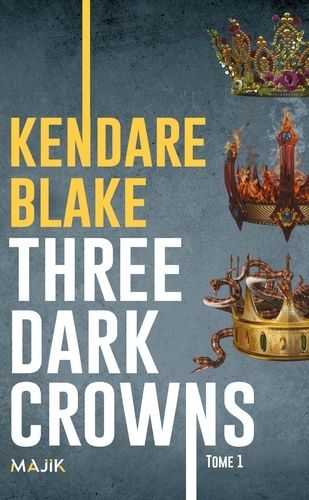 Emprunter Three Dark Crowns Tome 1 livre